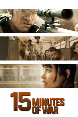 15 Minutes of War (2019) 15 Minutes of War (2019)