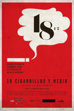18 & 1/2 Cigarettes (2011) 18 & 1/2 Cigarettes (2011)