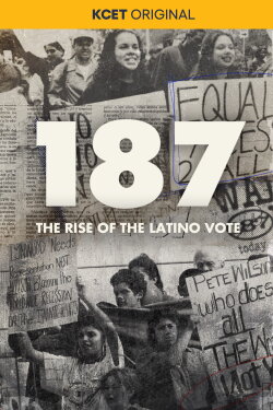 187: The Rise of the Latino Vote (2020) 187: The Rise of the Latino Vote (2020)