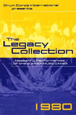 1980 DCI World Championships - Legacy Collection (1980) 1980 DCI World Championships - Legacy Collection (1980)