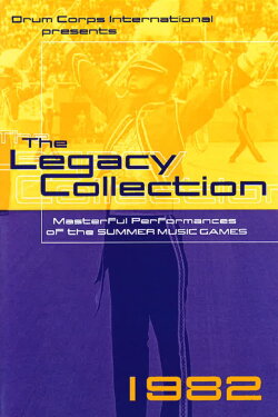 1982 DCI World Championships - Legacy Collection (1982) 1982 DCI World Championships - Legacy Collection (1982)