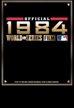 1984 Detroit Tigers: The Official World Series Film (1984) 1984 Detroit Tigers: The Official World Series Film (1984)