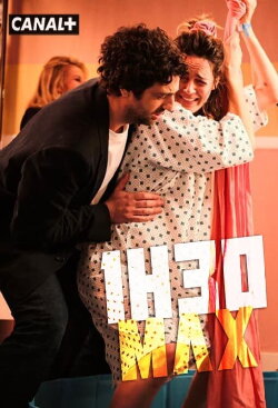 1h30 Max (2022) 1h30 Max (2022)