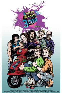 1Night 2Last 3Ever (2013) 1Night 2Last 3Ever (2013)