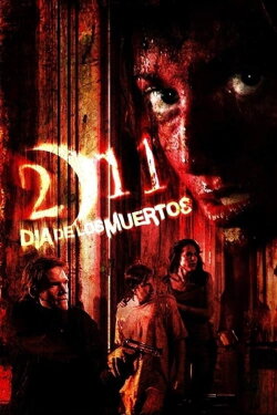 2/11: Day of the Dead (2012) 2/11: Day of the Dead (2012)