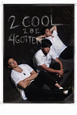 2 Cool 2 Be 4gotten (2016) 2 Cool 2 Be 4gotten (2016)