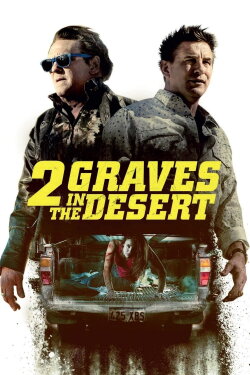 2 Graves in the Desert (2020) 2 Graves in the Desert (2020)