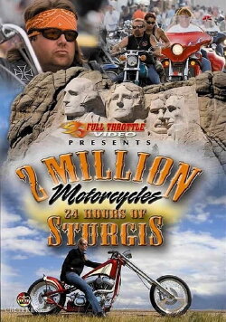 2 Million Motorcycles: 24 Hours of Sturgis (2008) 2 Million Motorcycles: 24 Hours of Sturgis (2008)