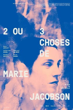 2 ou 3 choses de Marie Jacobson (2019) 2 ou 3 choses de Marie Jacobson (2019)