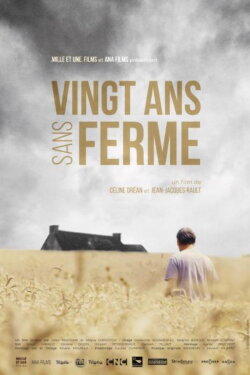 20 ans sans ferme (2022)