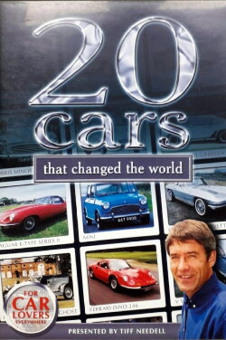 20 Cars That Changed The World (2002) 20 Cars That Changed The World (2002)