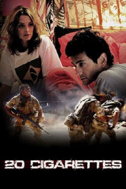 20 Cigarettes (2010) 20 Cigarettes (2010)