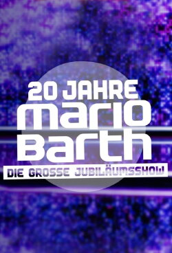 20 Jahre Mario Barth - Die große Jubiläumsshow (2023)