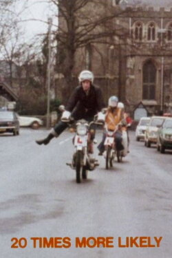 20 Times More Likely (1978) 20 Times More Likely (1978)