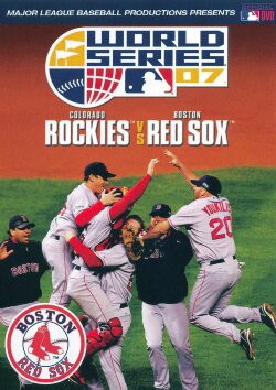 2007 Boston Red Sox: The Official World Series Film (2007) 2007 Boston Red Sox: The Official World Series Film (2007)