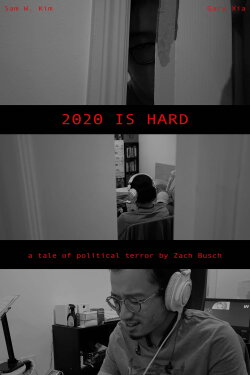 2020 is Hard (2020) 2020 is Hard (2020)