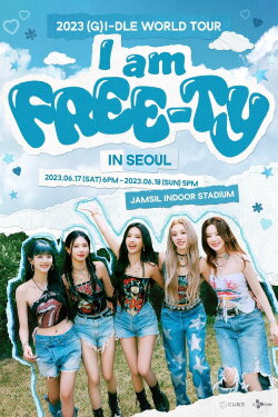 2023 (G)I-DLE World Tour: I am FREE-TY in Seoul (2024) 2023 (G)I-DLE World Tour: I am FREE-TY in Seoul (2024)