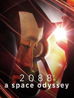 2088 Space Odyssey (2015) 2088 Space Odyssey (2015)
