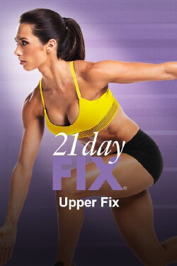 21 Day Fix - Upper Fix (2014)