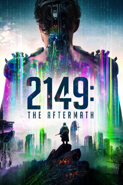 2149: The Aftermath (2016) 2149: The Aftermath (2016)