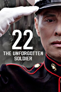22: The Unforgotten Soldier (2023) 22: The Unforgotten Soldier (2023)