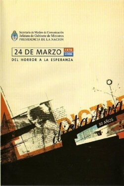 24 de Marzo. Del Horror a la esperanza (2006) 24 de Marzo. Del Horror a la esperanza (2006)