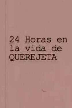 24 horas en la vida de Querejeta (2012)