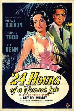 24 Hours of a Woman's Life (1952) 24 Hours of a Woman's Life (1952)