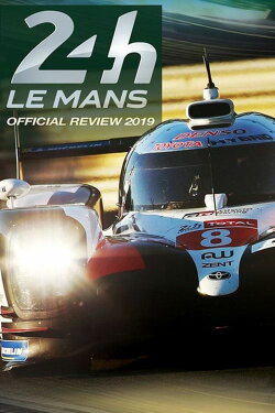 24 Hours of Le Mans Official Review 2019 (2019)