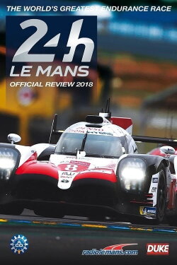 24 Hours of Le Mans Review 2018 (2018) 24 Hours of Le Mans Review 2018 (2018)