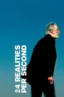 24 Realities per Second (2005) 24 Realities per Second (2005)