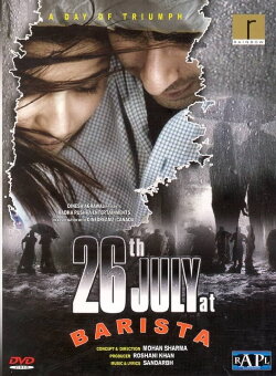 26th July At Barista (2008)