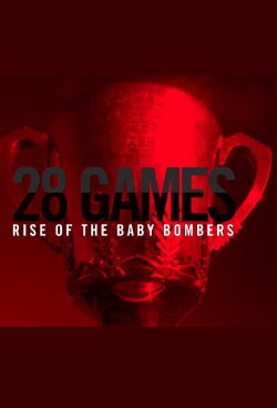 28 Games: Rise of the Baby Bombers (2018) 28 Games: Rise of the Baby Bombers (2018)