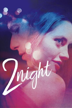 2Night (2017) 2Night (2017)