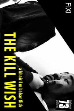 3 Crimes: The Kill Wish (2016) 3 Crimes: The Kill Wish (2016)