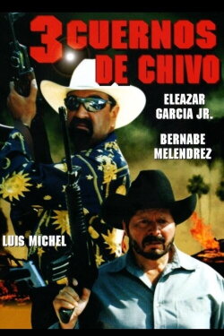 3 Cuernos de Chivo (2000) 3 Cuernos de Chivo (2000)