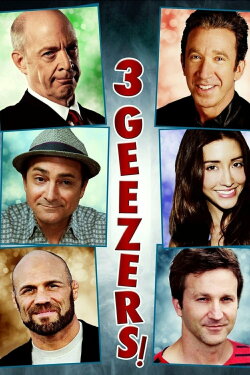 3 Geezers! (2013) 3 Geezers! (2013)