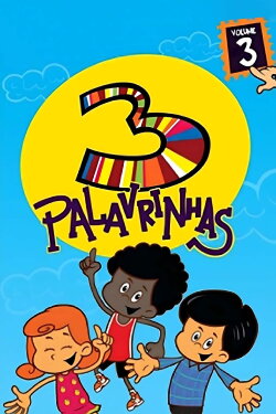 3 Palavrinhas – Vol. 3 (2016) 3 Palavrinhas – Vol. 3 (2016)