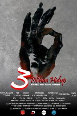 3 Pilihan Hidup (2016) 3 Pilihan Hidup (2016)
