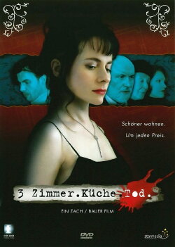 3 Zimmer. Küche. Tod. (2007) 3 Zimmer. Küche. Tod. (2007)