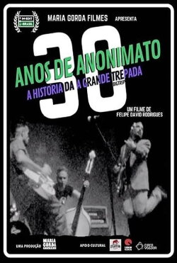 30 Anos de Anonimato (2019) 30 Anos de Anonimato (2019)