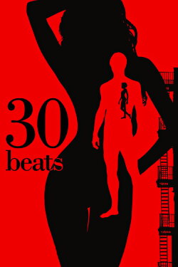 30 Beats (2012) 30 Beats (2012)