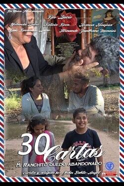 30 Cartas: Mi Ranchito quedo abandonado (2018) 30 Cartas: Mi Ranchito quedo abandonado (2018)