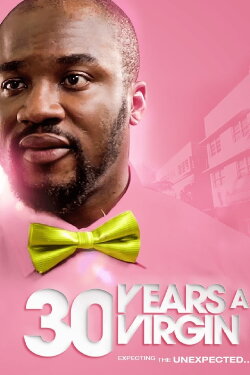 30 Years A Virgin (2017)