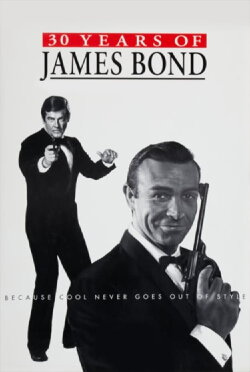 30 Years of James Bond (1992) 30 Years of James Bond (1992)