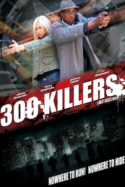 300 Killers (2011) 300 Killers (2011)