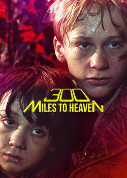 300 Miles to Heaven (1989) 300 Miles to Heaven (1989)