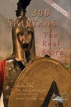 300 Spartans: The Real Story (2015) 300 Spartans: The Real Story (2015)