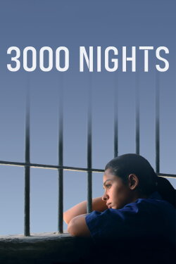 3000 Nights (2015) 3000 Nights (2015)