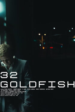 32 Goldfish (2019)